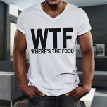 Où est le T-shirt Homme de la nourriture<br><div class="desc">Girly-Girl-Graphics at Zazzle : WTF Où est La Nourriture LOL Drôle Citations Hommes Fashion Value T-Shirt (Black Font Typography for Light T-Shirts) fait un Beau Anniversaire, Noël, Graduation, Mariage, Fête des Mères, ou N'importe quel cadeau de jour. #girls #women #fashion #style #lol #drôle #me #citations #typographie #zazzle Copyright © 2015...</div>