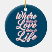 Où il y a l'amour Saint-Valentin | Ornement (Dos)