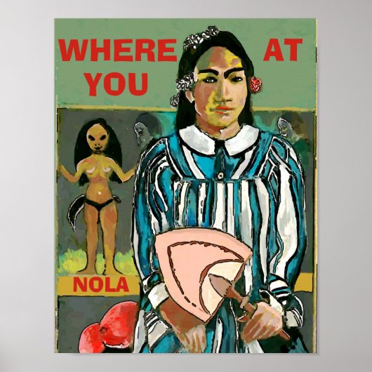Où Uou At, NOLA, modifier du texte, Poster (Devant)