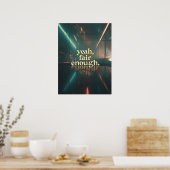 Ouais, Fair Enough Poster - Minimal Moody Citation (Cuisine)