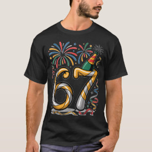 Oud en Nieuw Nummer 67 Of 67e Verjaardag Cool Meme T-shirt