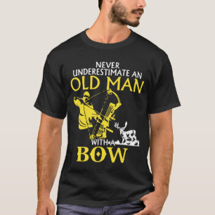 Oud Man Archery Compound Bow Deer Elk Big Game Hun T-shirt