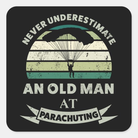 Oud Man bij Parachuting Funny Dad Gift Vierkante Sticker (Voorkant)