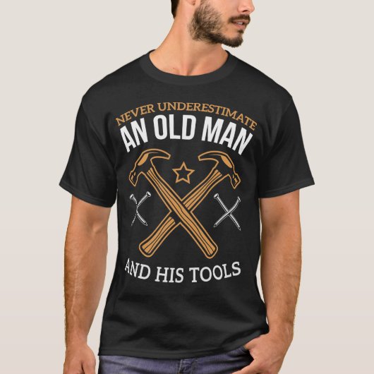 Oud Man en zijn gereedschap Funny Woodworking Carp T-shirt (Voorkant)