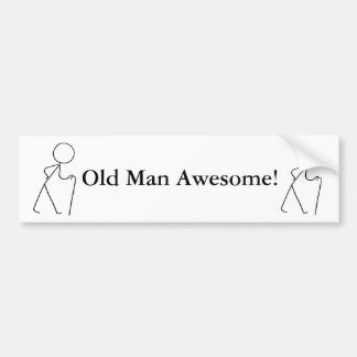 Oud Man Geweldige Oorspronkelijk ontwerp Bumpersticker