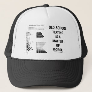 Oud-schoolsms'en is een kwestie van morse trucker pet