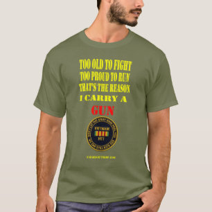 OUD VIETNAM., TE OUD OM TE VECHTEN, TE GOED OM TE  T-SHIRT