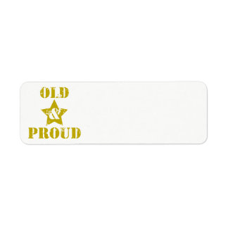 Oud worden is niet voor Sissies! Oud & trots! Etiket