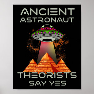 Oude astronautentheoretici zeggen ja-aliens Egypte Poster