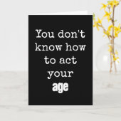 Oude Birthday Humor krijgen Kaart (Gele Bloem)