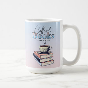 Oude boeken en koffie is alles wat ik nodig heb koffiemok