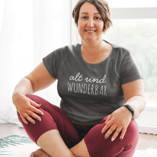 Oude en wonderbaarlijke Duitse Inspirerend tekst Grote Maat T-shirt