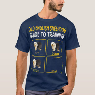 Oude Engelse Sheepdog Guide voor training van hond T-shirt