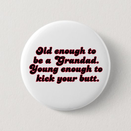 Oude genoeg grootvader ronde button 5,7 cm (Voorkant)