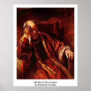Oude Man in Armstoel door Rembrandt van Rijn Poster