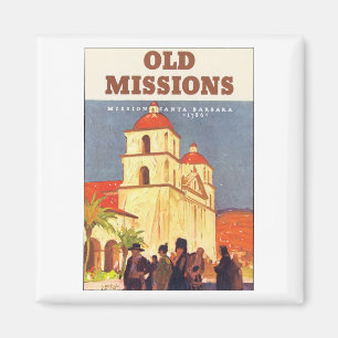 Oude missies, Missie Santa Barbara Magneet