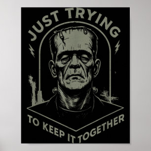 Oude monster die gewoon probeert het vol te houden poster