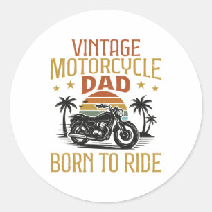 oude motorfiets vader geboren om te rijden ronde sticker