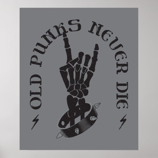 Oude punks sterven nooit skeleton rock op gothic poster (Voorkant)