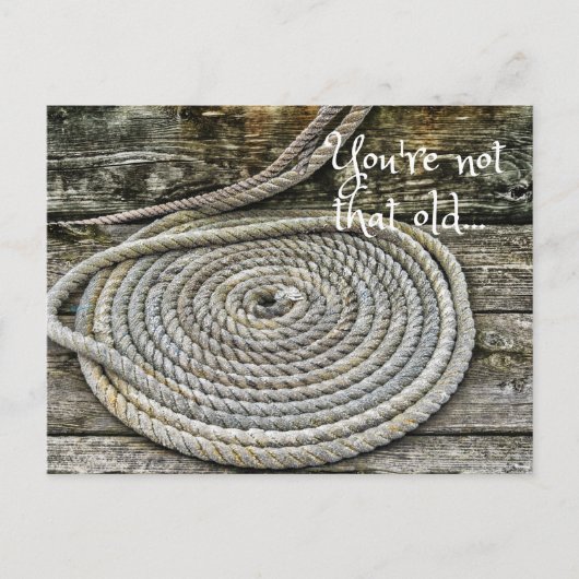 Oude Rope Funny Birthday - Je bent niet zo oud Briefkaart (Voorkant)