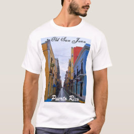 Oude San Juan Puerto Rico Colorful Houses T-shirt