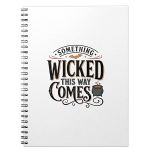Oude Something Wicked Halloween T-shirt ontwerp_1 Notitieboek