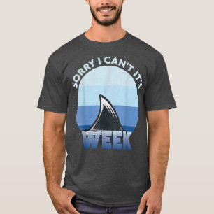 Oude Sorry Kan Niet Het Is Week Funny Haai  T-shirt