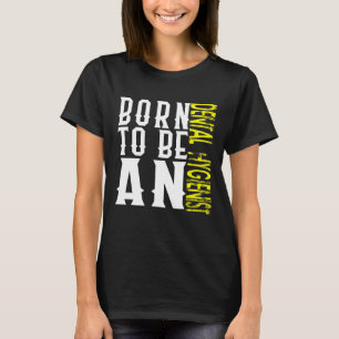 Oude tandheelkundige Hygienist Beroepsloopbaan T-shirt