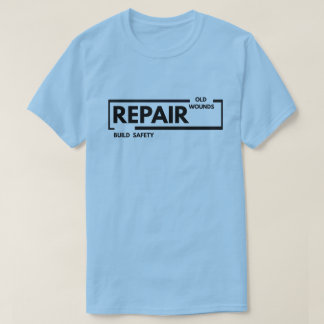 Oude Wonden Herstellen Veiligheid Opbouwen | Traum T-shirt
