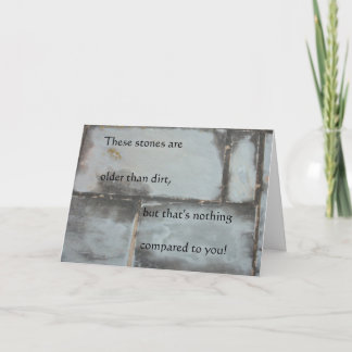 Ouder dan Dirt Birthday Card Kaart