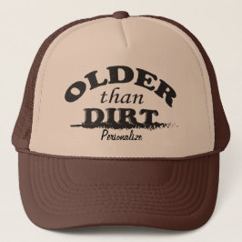 Ouder dan Dirt Birthday Trucker Pet