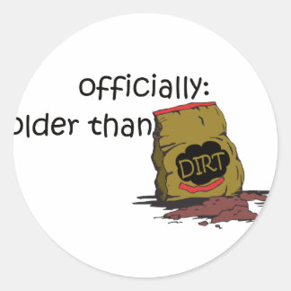 Ouder dan vuil ronde sticker