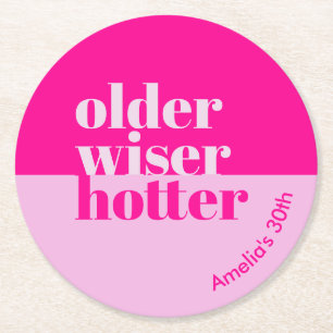 Ouder, wijzer, heter minimaal vet roze verjaardag ronde kartonnen onderzetter