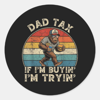 Ouderbelasting Als Ik Koop Probeer Bigfoot Vaderda Ronde Sticker