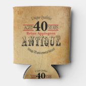 Ouderdom, Antiek, gerijpt en  40e verjaardag Blikjeskoeler (Voorkant)