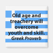 Ouderdom en verraad - Grieks spreekwoord Magneet (Voorkant)