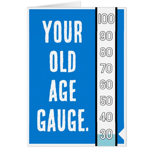 Ouderdomsmeter - 30e verjaardag Kaart (Voorkant)
