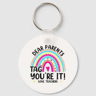 Ouders Label Je bent It Love Teachers Funny Teache Sleutelhanger