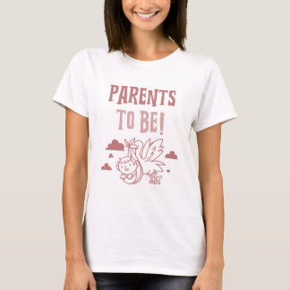 Ouders om Baby te zijn T-shirt