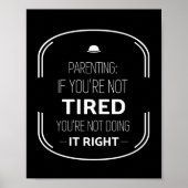 Ouderschap, als het niet moe is, grappige ouders c poster (Voorkant)