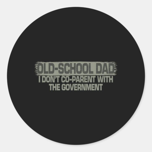 Ouderwets pa, ik ben geen co-ouder met de regering ronde sticker (Voorkant)