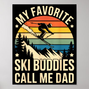 Ouderwetse winter papa zeggende favoriete ski vrie poster