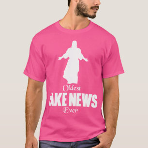 Oudste fake news ooit t-shirt