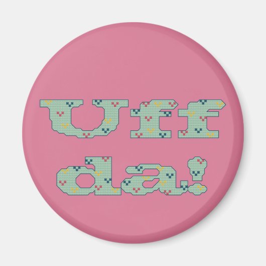 Ouf da ! Magnet (Devant)