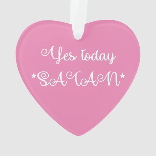 Oui Aujourd'hui Satan Funny Satanic (dos)