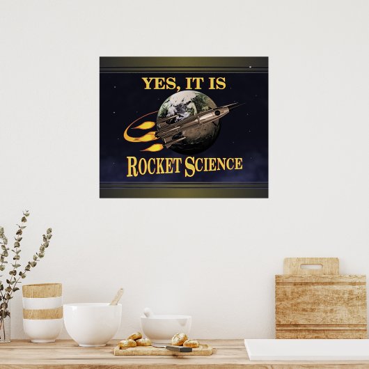 Oui, C'Est Une Poster De Rocket Science (Cuisine)