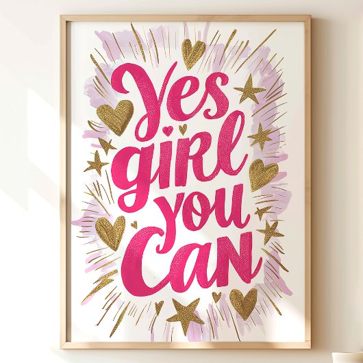 Oui Fille Tu Peux : Impression d'art inspirationne