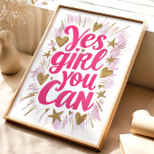 Oui Fille Tu Peux : Impression d'art inspirationne