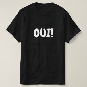 Oui, ja in het Frans T-shirt