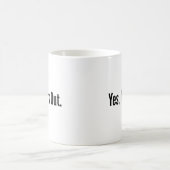 Oui, Je M'Efforce. Café Mug (Centre)